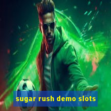 sugar rush demo slots